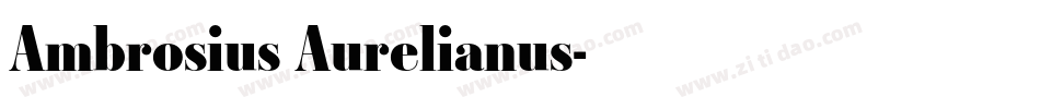 Ambrosius Aurelianus字体转换
